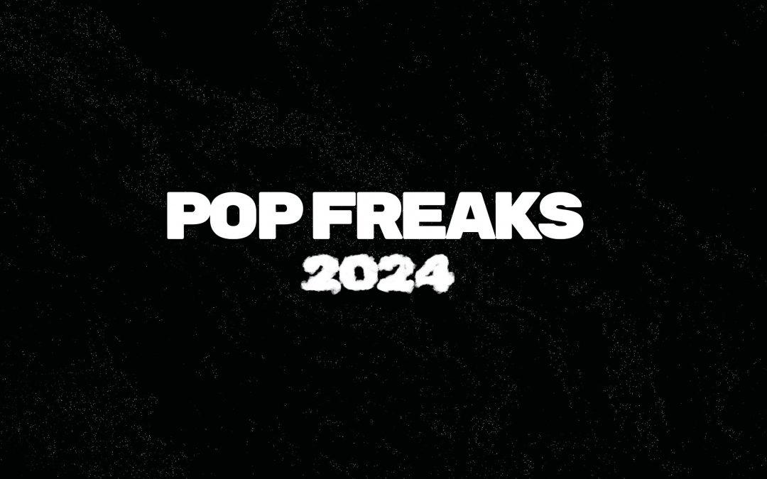 POP FREAKS 2024